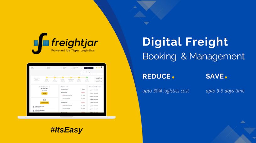 FreightJar – A Digital Platform for Freight Booking & Management Launched by Tiger Logistics FreightJar – A Digital Platform for Freight Booking & Management Launched by Tiger Logistics