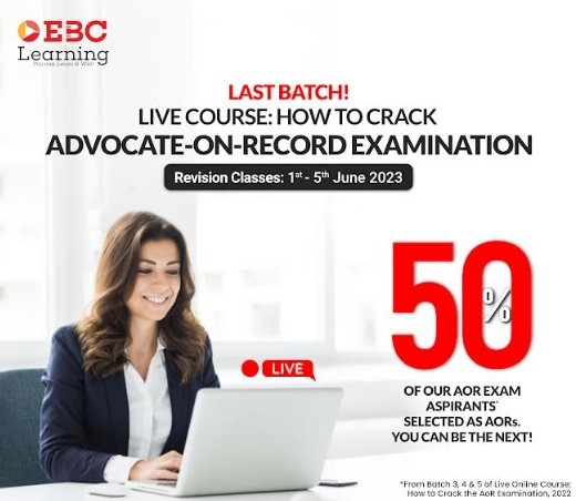 How to Crack the Advocate-on-Record Examination: A Live Online Course by EBC Learning How to Crack the Advocate-on-Record Examination: A Live Online Course by EBC Learning