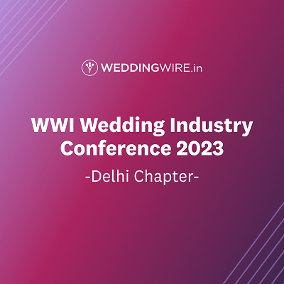 WeddingWire India Hosts an Industry First Wedding Conference 2023 in the Capital WeddingWire India Hosts an Industry First Wedding Conference 2023 in the Capital