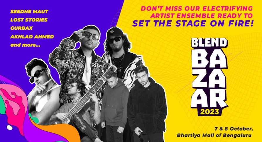 Blend Bazaar Returns with its Spectacular 2nd Edition: Bengaluru’s Ultimate Fusion Festival on October 7-8 Blend Bazaar Returns with its Spectacular 2nd Edition: Bengaluru’s Ultimate Fusion Festival on October 7-8