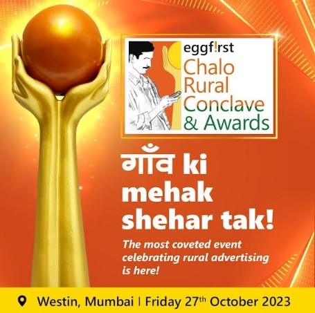 Eggfirst Announces ‘Chalo Rural Conclave & Awards’: A Celebration of Rural Advertising and Marketing Excellence