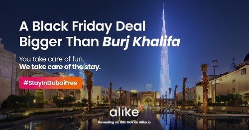 Alike.io Announces Black Friday Campaign; Offers Free Holiday Stay in Dubai Alike.io Announces Black Friday Campaign; Offers Free Holiday Stay in Dubai