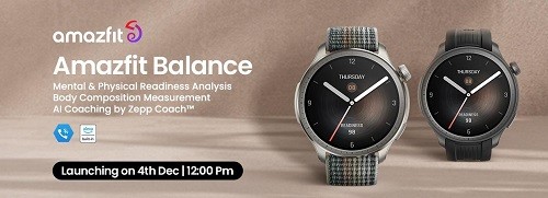 Amazfit Balance Smartwatch Launched in India: Elevating Balanced Living with AI-powered Features – Sale on 4th Dec 2023 Amazfit Balance Smartwatch Launched in India: Elevating Balanced Living with AI-powered Features – Sale on 4th Dec 2023