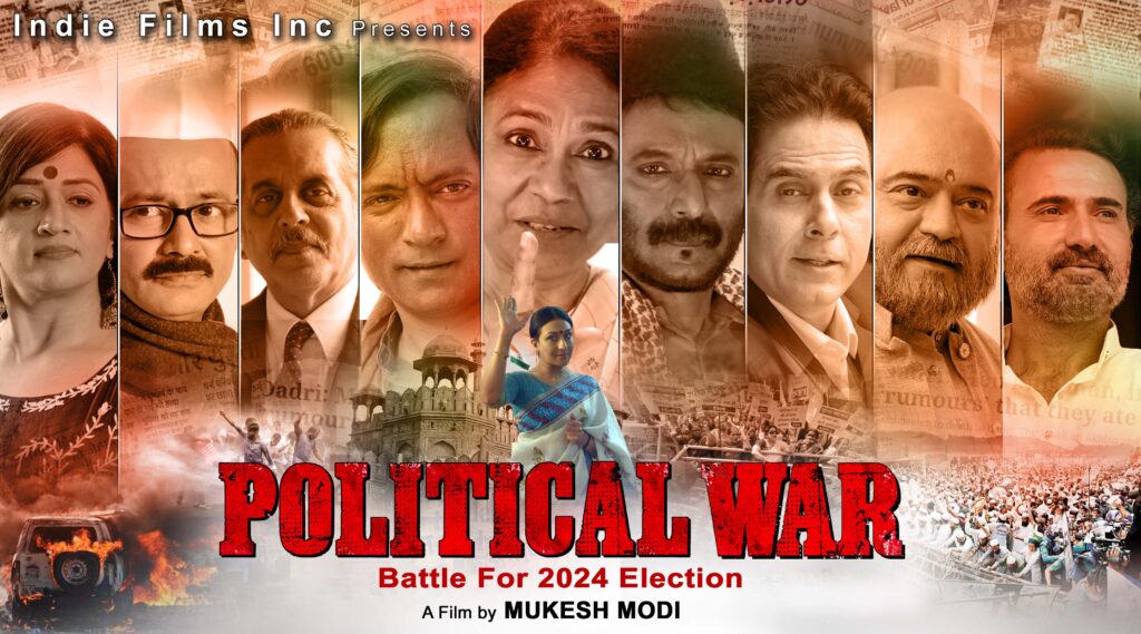 Political War Review: A Riveting Cinematic Exploration by Mukesh Modi Political War Review: A Riveting Cinematic Exploration by Mukesh Modi