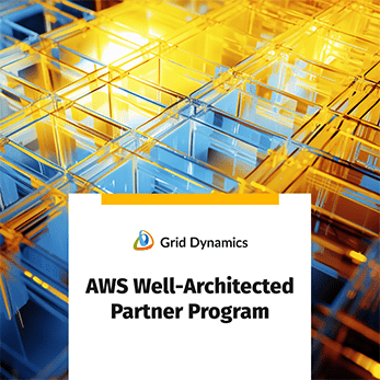 Grid Dynamics Achieves AWS Well-Architected Partner Status Grid Dynamics Achieves AWS Well-Architected Partner Status
