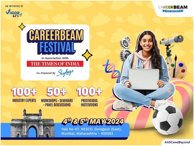 Career Exploration Redefined: CareerBeam Festival Connects Students with Top Institutions and Experts Career Exploration Redefined: CareerBeam Festival Connects Students with Top Institutions and Experts