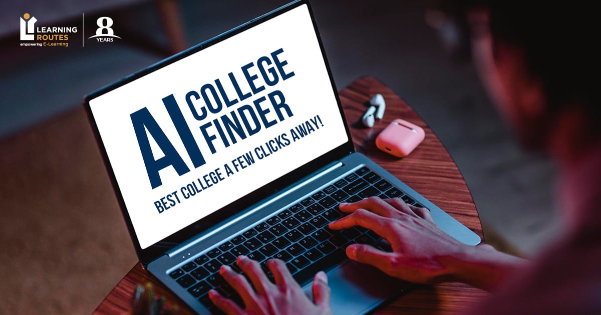 Learning Routes Introduces ‘AI College Finder’ – The Future of College Selection Learning Routes Introduces ‘AI College Finder’ – The Future of College Selection