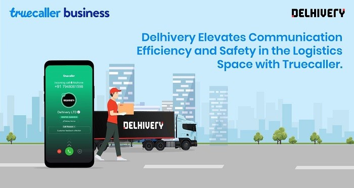 Delhivery Elevates Communication Efficiency and Safety in the Logistics Space with Truecaller Delhivery Elevates Communication Efficiency and Safety in the Logistics Space with Truecaller