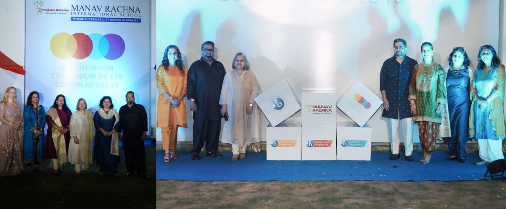 Manav Rachna International School Sector 14 Becomes Faridabad’s First IB Continuum School