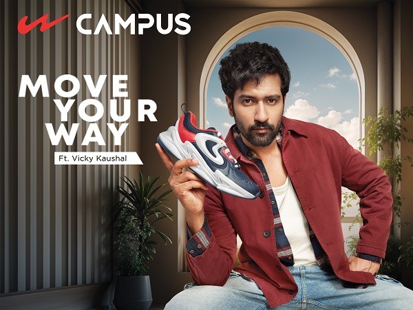 #MoveYourWay with Vicky Kaushal; Campus Unveils New Brand Campaign Celebrating the Spirit of Individuality and Authenticity #MoveYourWay with Vicky Kaushal; Campus Unveils New Brand Campaign Celebrating the Spirit of Individuality and Authenticity