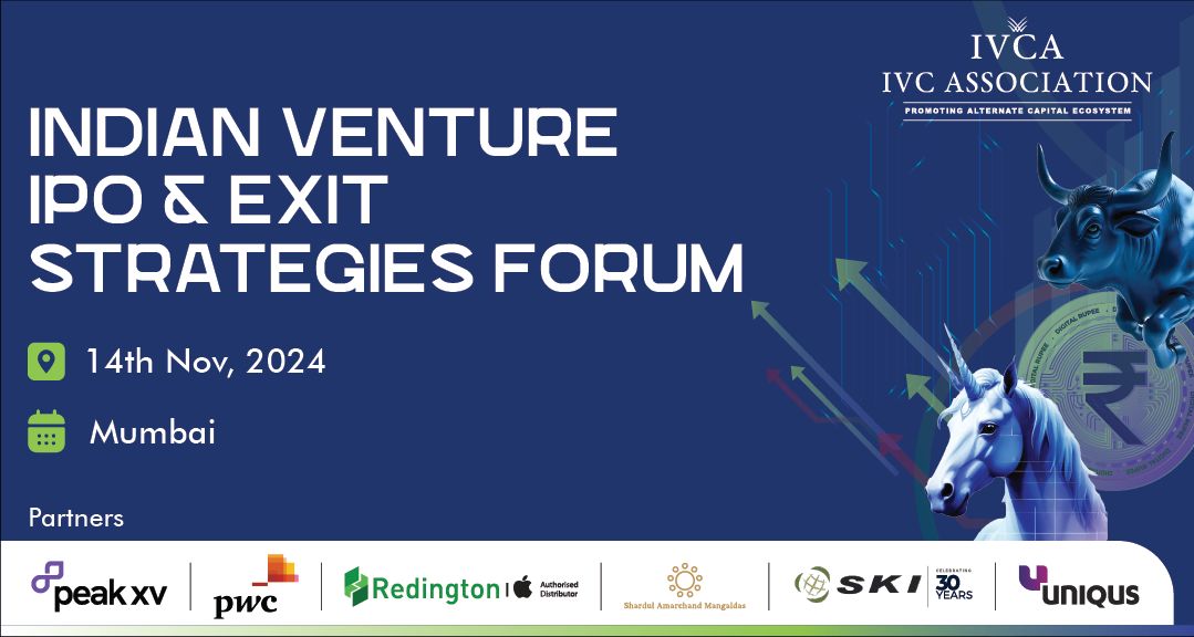 Unlocking India’s IPO Potential: IVCA Announces Inaugural Indian Venture IPO & Exit Strategies Forum Unlocking India’s IPO Potential: IVCA Announces Inaugural Indian Venture IPO & Exit Strategies Forum