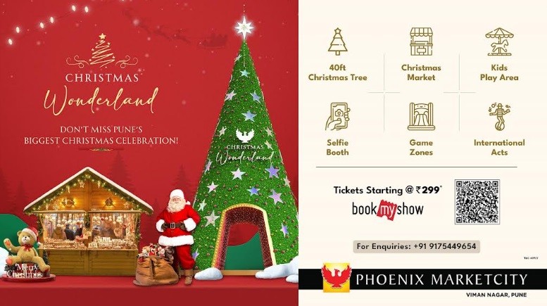 Christmas Festivities Galore in Phoenix Marketcity Pune – ‘Christmas Wonderland’ Brings Joy and Cheer of The Season Christmas Festivities Galore in Phoenix Marketcity Pune – ‘Christmas Wonderland’ Brings Joy and Cheer of The Season