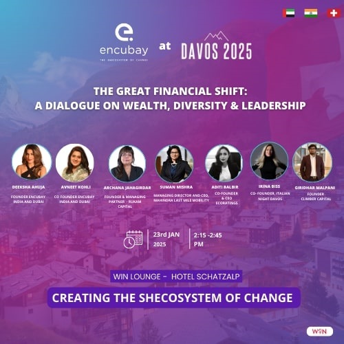 Encubay Amplifies the Dialogue on Women and Wealth at Davos, During World Economic Forum, 2025 Encubay Amplifies the Dialogue on Women and Wealth at Davos, During World Economic Forum, 2025
