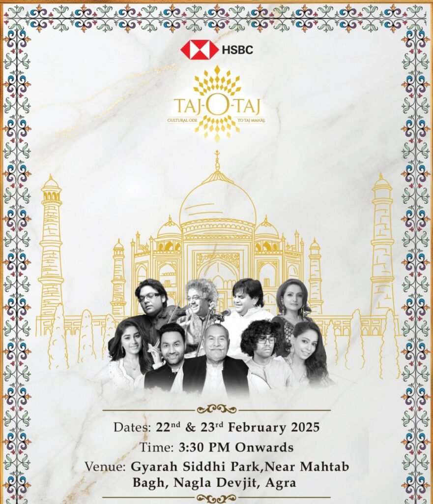 Pandit Jasraj Cultural Foundation to Host the Inaugural HSBC Taj o Taj Festival, Agra Pandit Jasraj Cultural Foundation to Host the Inaugural HSBC Taj o Taj Festival, Agra