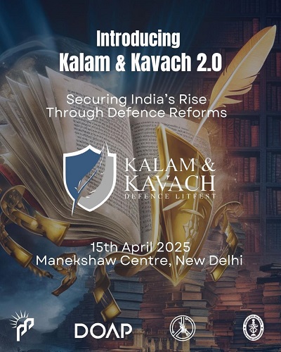 Kalam & Kavach 2.0: Securing India’s Rise Through Defence Reforms Kalam & Kavach 2.0: Securing India’s Rise Through Defence Reforms