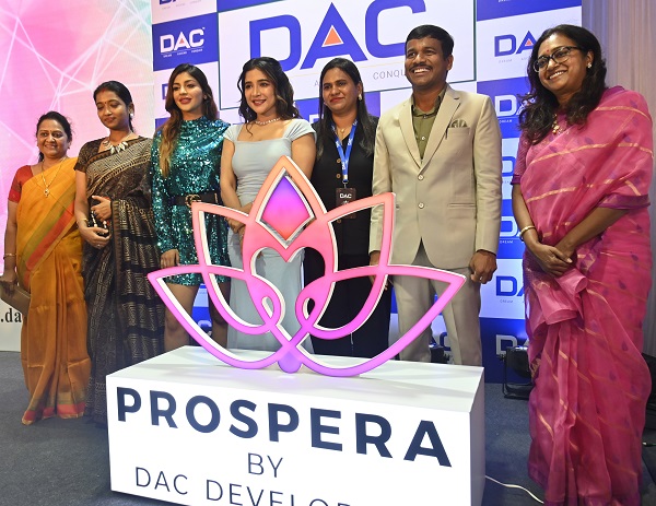 DAC Developers Pre-Launches ‘Prospera by DAC’, India’s First Women-friendly Homes