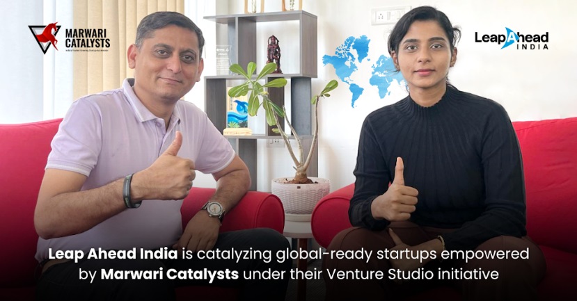 Leap Ahead India, Backed by Marwari Catalysts, Launches Bold Cross-Border Push for Indian Startups Leap Ahead India, Backed by Marwari Catalysts, Launches Bold Cross-Border Push for Indian Startups