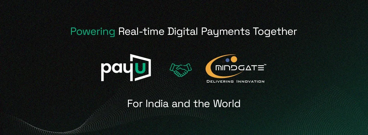 PayU Deepens Strategic Investment in Mindgate – To Accelerate Growth of Real Time Solutions for India and the World PayU Deepens Strategic Investment in Mindgate – To Accelerate Growth of Real Time Solutions for India and the World