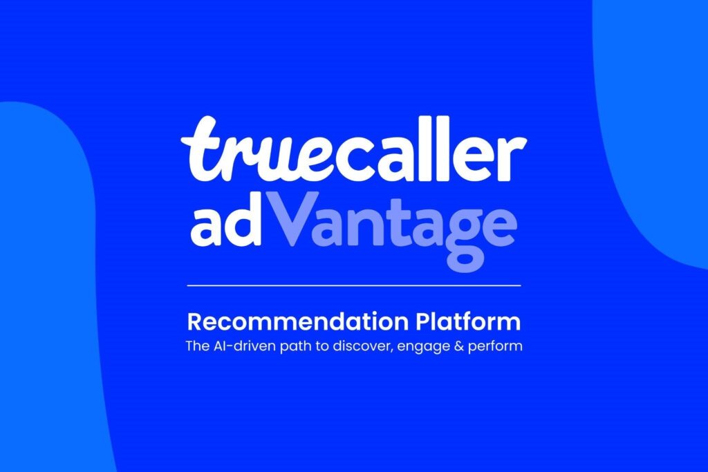 Truecaller Announces adVantage: An AI-Platform Driving Smarter Segmentation and Higher Performance Truecaller Announces adVantage: An AI-Platform Driving Smarter Segmentation and Higher Performance