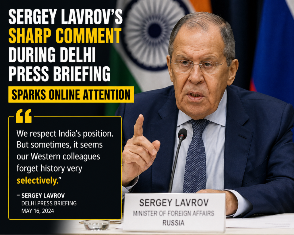 ChatGPT Image May 26, 2026, 10_46_21 AM Sergey Lavrov’s Sharp Comment During Delhi Press Briefing Sparks Online Attention