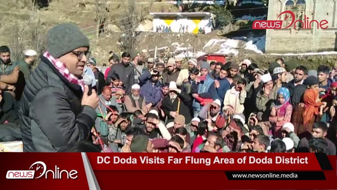 DC Doda Visits Far Flung Area of Doda District DC Doda Visits Far Flung Area of Doda District