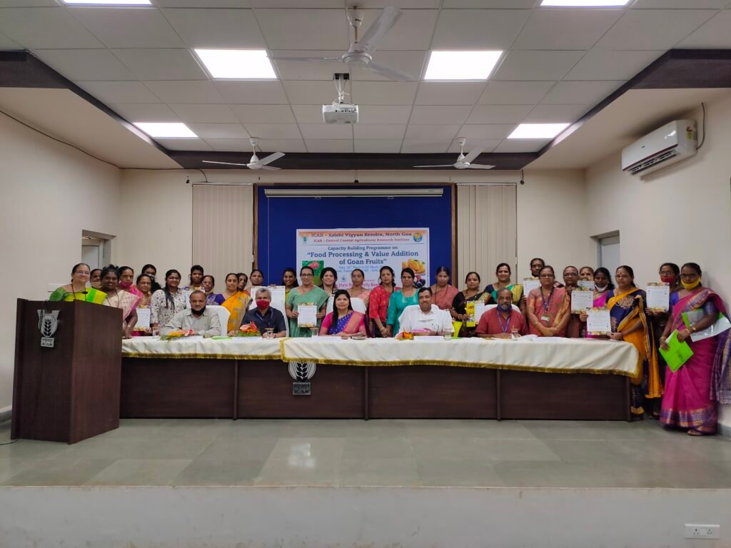 Three day Capacity Building Programme on Food Processing and Value Addition of Goan Fruits Three day Capacity Building Programme on Food Processing and Value Addition of Goan Fruits