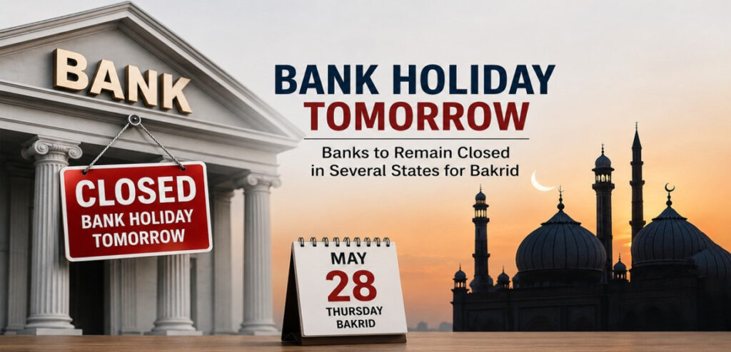 Bank Holiday Tomorrow: Banks to Remain Closed in Several States for Bakrid