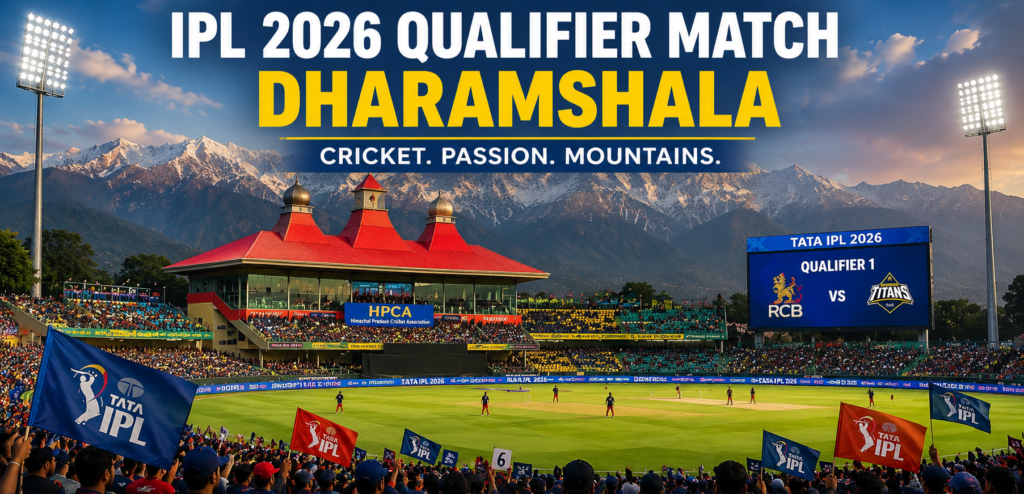 IPL 2026 Qualifier Match Held Successfully in Dharamshala