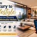 From Luxury to Lifestyle: Why Buyers Are Choosing Smart Minimalist Homes