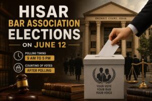 Hisar District Bar Association elections will be held on June 12. Polling is scheduled from 9 AM to 5 PM, followed by vote counting and results.