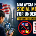 Malaysia Bans Social Media for Under-16s to Strengthen Online Safety