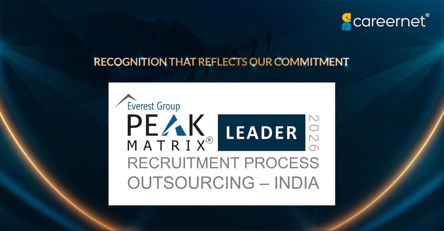Careernet Recognized as a Leader in Everest Group's Recruitment Process Outsourcing Services PEAK Matrix® Assessment 2026 – India Careernet Recognized as a Leader in Everest Group's Recruitment Process Outsourcing Services PEAK Matrix® Assessment 2026 – India