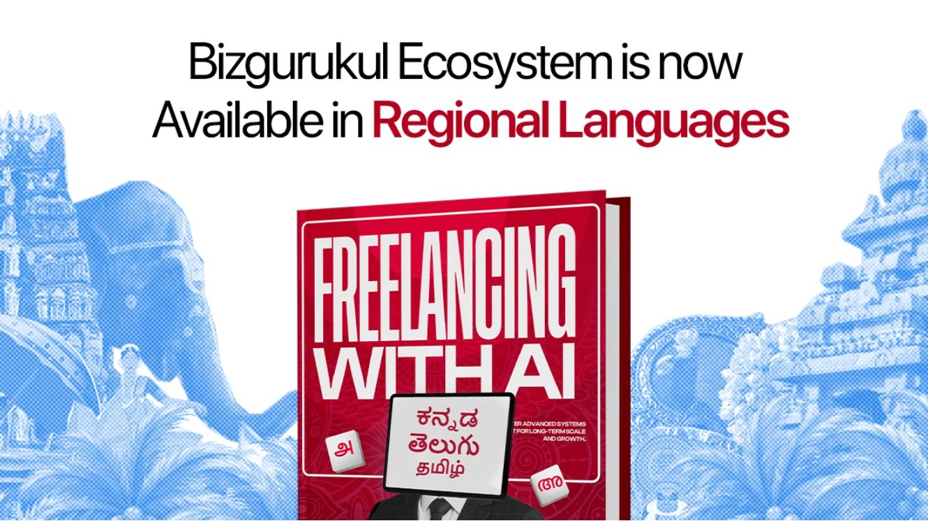 Bizgurukul Brings its Global Freelancing Model in Regional Languages with New Freelancing with AI Course Bizgurukul Brings its Global Freelancing Model in Regional Languages with New Freelancing with AI Course