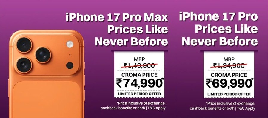 Best iPhone Deals: iPhone 17 Pro Drops to Rs. 69,990, Pro Max to Rs. 74,990; iPhone 18 Pre-Bookings Begin at Croma Best iPhone Deals: iPhone 17 Pro Drops to Rs. 69,990, Pro Max to Rs. 74,990; iPhone 18 Pre-Bookings Begin at Croma